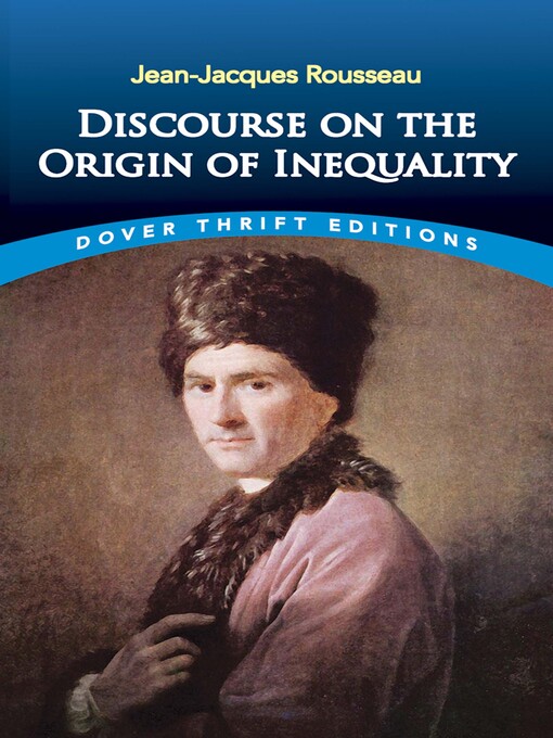 Title details for Discourse on the Origin of Inequality by Jean-Jacques Rousseau - Available